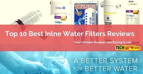 Best Inline Water Filter