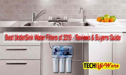 Top 5 Best Undersink Water Filters Of 2019 Reviews Guide