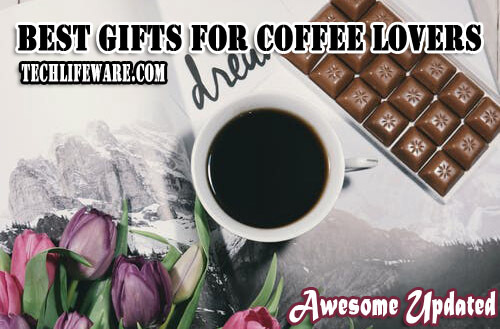 Gifts For Coffee Lovers